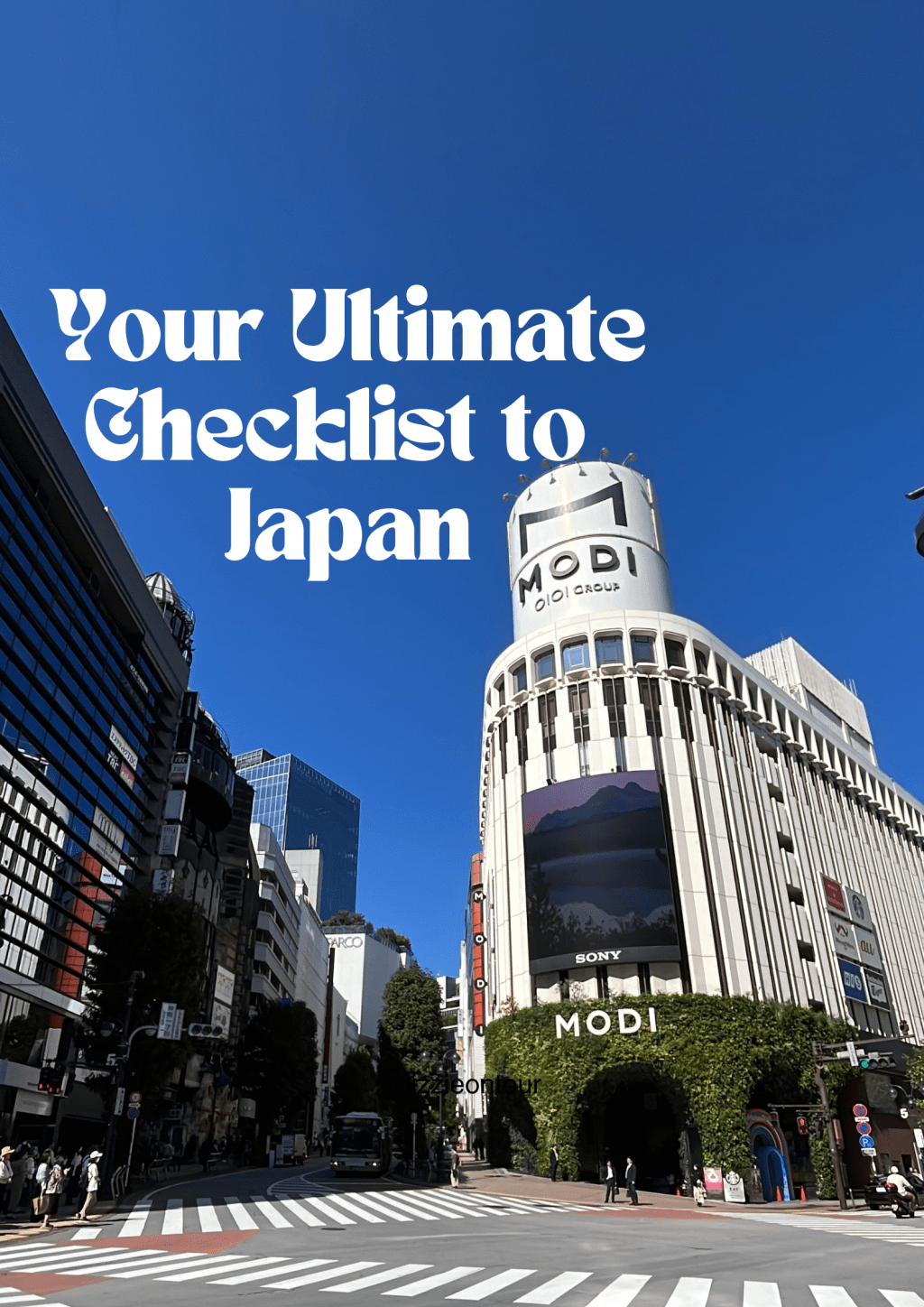 The Ultimate Checklist for&nbsp;Japan